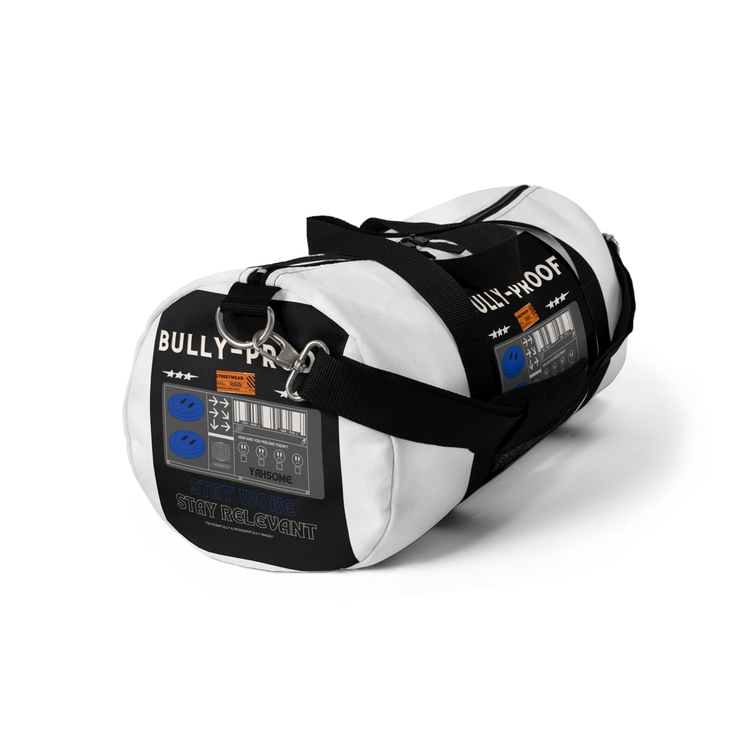 Bully-Proof Stay Woke Stay Relevant Duffel Bag