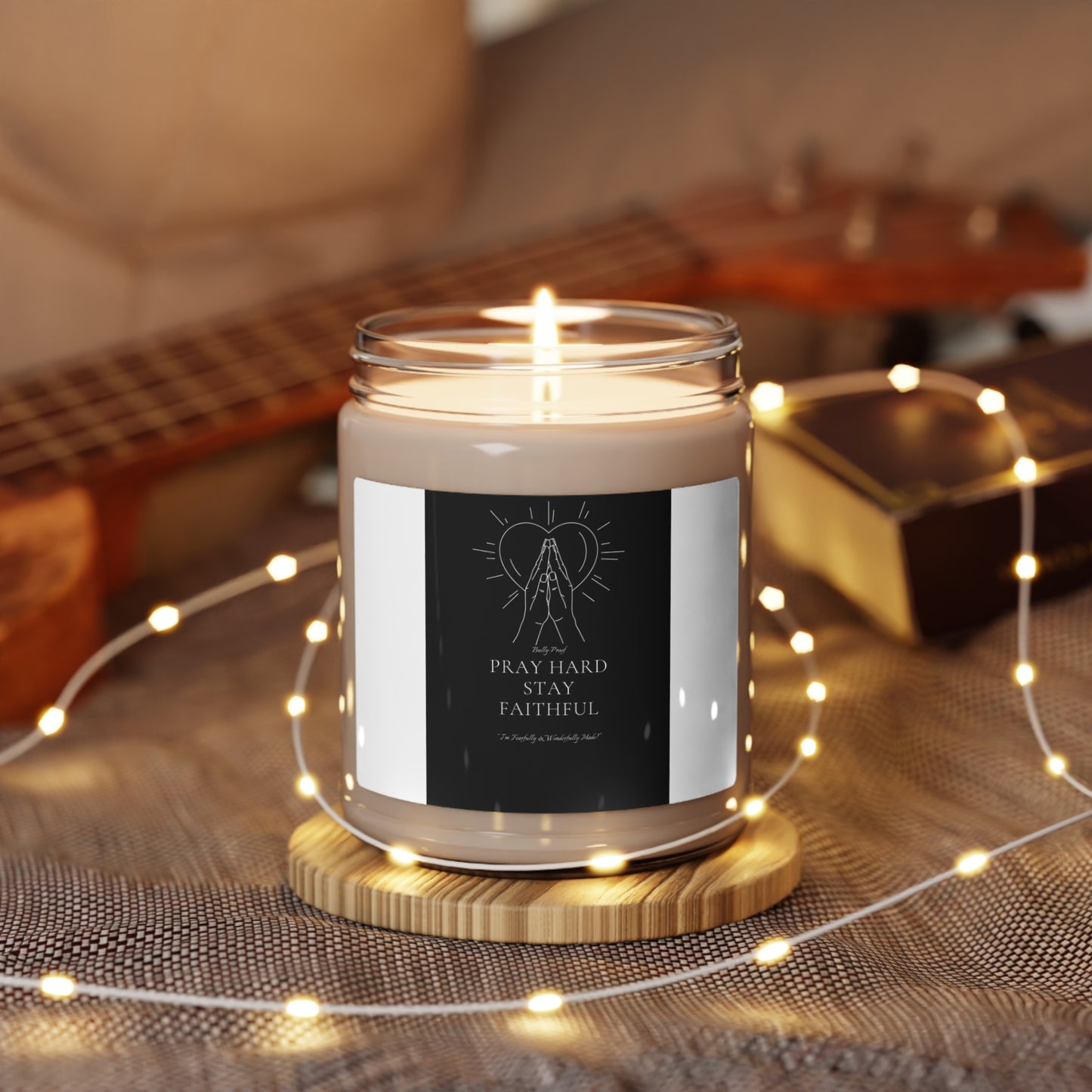 Bully-Proof Pray Hard Stay Faithful Scented Soy Candle, 9oz