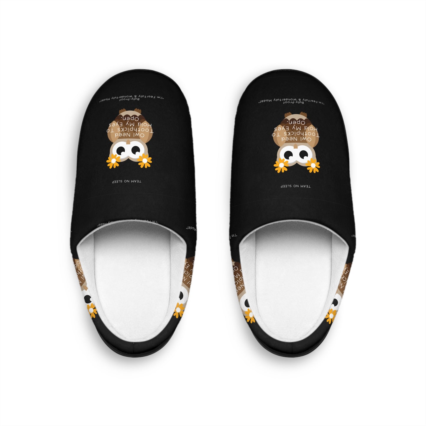 Bully-Proof: Team No Sleep Women's Indoor Slippers