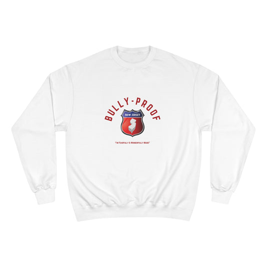 Bully-Proof NJ Champion Sweatshirt