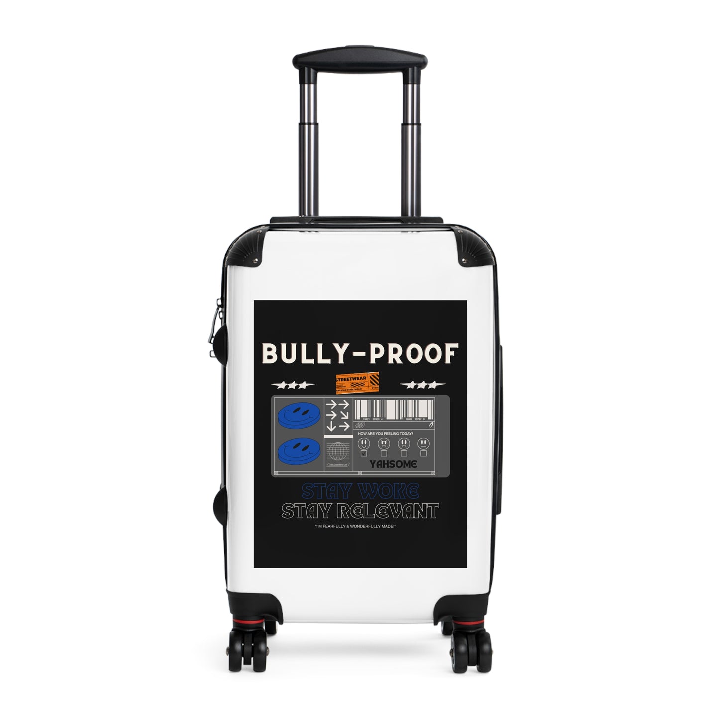 Bully-Proof Stay Woke Stay Relevant Suitcase