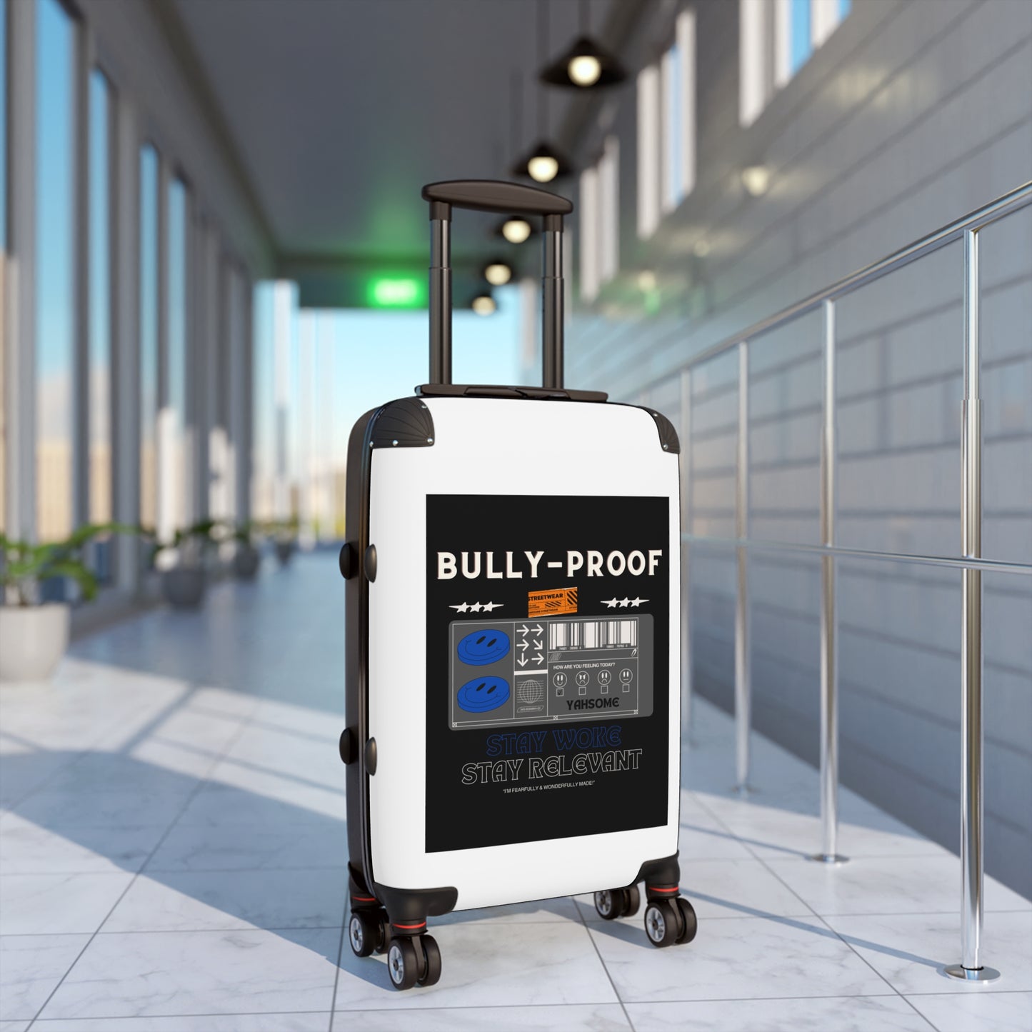 Bully-Proof Stay Woke Stay Relevant Suitcase